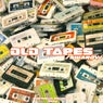 Old Tapes