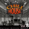 25 Detroit Chillhouse, Vol. 8