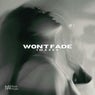 Won't Fade