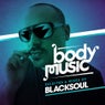 Body Music Presented By Blacksoul