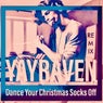 Dance Your Christmas Socks Off - Remix