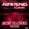 Eyes Closed - Remixes