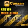 Kris Von & Micky La Freak - Muzzikia