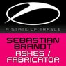 Ashes / Fabricator
