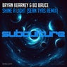 Shine A Light - Sean Tyas Remix