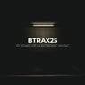 BTRAX25 - 25 Years of Electronic Music