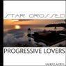 Star Crossed Progressive Lovers