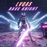 Rave Knight - Extended Mix