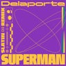 Superman (Slatin Remix)