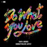 Do What You Love (Extended Mix)