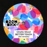 Better Touch - The Remixes