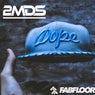 Dope