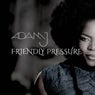 Friendly Pressure