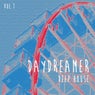 Daydreamer Deep House, Vol. 1
