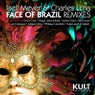 Face Of Brazil (Remixes)