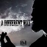 A Different Way