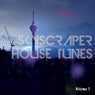 Skyscraper House Tunes (Rooftop Deep House Music )