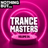 Nothing But... Trance Masters, Vol. 04