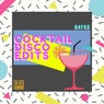 Cocktail Disco Edits