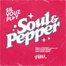 Soul and Pepper