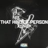 That Kind Of Person - Extended Mix