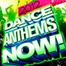 Dance Anthems Now! 2012