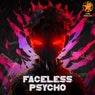 Faceless Psycho