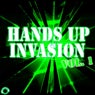 Hands up Invasion Vol. 1