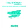 Selected Miami 2019 - Tech House Cuts