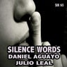 Silence Words
