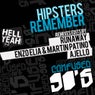 Hipsters Remember (Remixes)