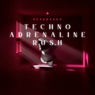 Adrenaline Rush Techno