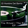 The Ritual / The Rain EP