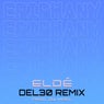 Epiphany - DEL-30 Remix