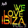 We Love Ibiza, Vol. 5