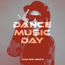 Dance Music Day: Loud EDM Beats