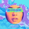 No Eyes On Me - Sondr Remix