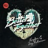 Better Together (Extended Mix)