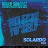 Release Yo' Self - Solardo Extended Mix
