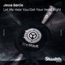 Get Your Head Right / Let Me Hear Ya Go