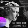 Leftwing Bass Sessions, Vol. 06