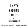 Empty Smoke (Remix) (feat. Paul Richart)