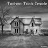 Techno Tools Inside