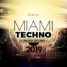 Miami Underground Techno 2019
