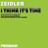 Zeidler: I Think It's Time