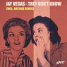 They Don't Know (Incl. Hatiras Remix)