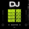 DJ Desk Selection - Mark Vox