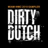 Dirty Dutch Miami Sampler 2010