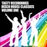 Tasty Recordings Disco House Classics Volume One