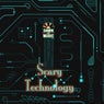 Scary Technology